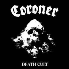 CORONER - Death Cult Re-Release MCD